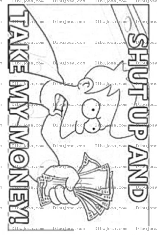 Dibujo para colorear Callate Y Toma Mi Dinero Para Pintar Y Colorear
