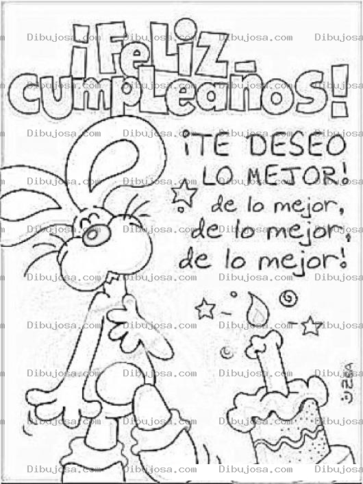Dibujo para colorear Tarjeta De Feliz Cumpleanos Para Pintar Y Colorear Feliz Cumpleanos Te Dese Lo Mejor De Lo Mejor De Lo Mejor