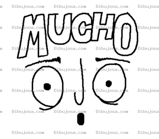 Dibujo para colorear Muchoojo Dibujo De Un Carte De Mucho Ojo Para Pintar Y Colorear Rotulo De Atencion